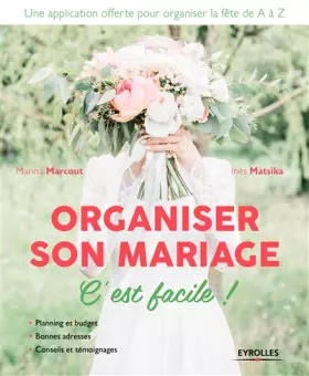 Organiser son mariage - c'est facile!