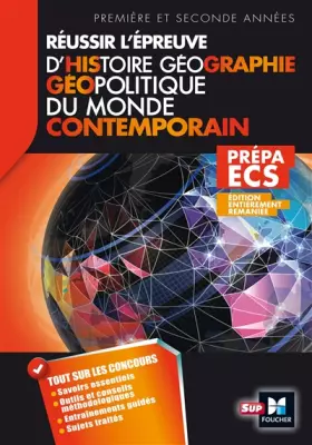 Réussir l'épreuve Histoire Géographie - Géopolitique du monde contemporain 3e édition - Stéphane Dubois, Laëtitia Laumonier, Pascal Brenneur, Bruno Billmann, Eric Auburtin, Alain Joyeux