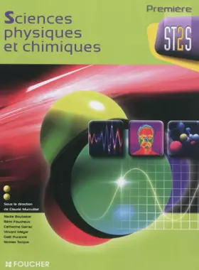 Sciences physiques et chimiques 1re Bac ST2S - Gaël Purenne, Nicolas Tocque, Catherine Garrec, Nadia Boubaker, Vincent Mayer, Rémi Faucheux, Claude Murcuillat