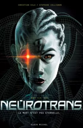 Neurotrans - Tome 01: Body S.A.