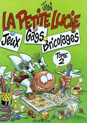 La petite Lucie t.2