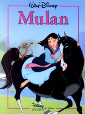 Classique Disney - Mulan - Walt Disney