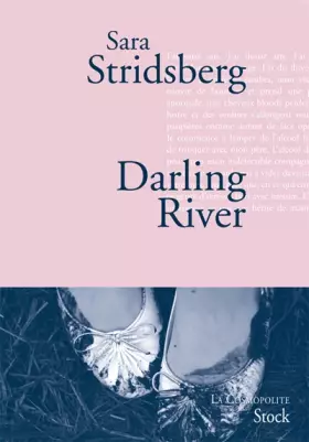 Darling River - Sara Stridsberg
