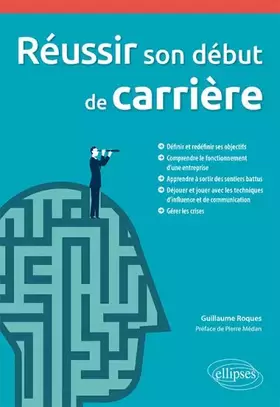 Réussir son début de carrière
