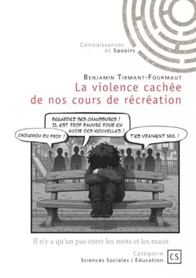 La violence cachée de nos cours de récréation