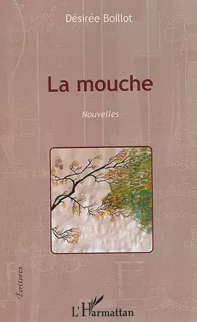 La mouche: Nouvelles