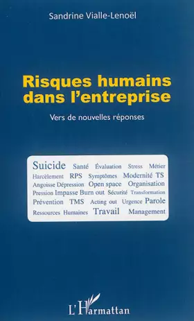 Risques humains dans l'entreprise - vers de nouvelles réponses