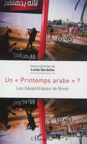 Printemps arabe - les géopolitiques de Brest