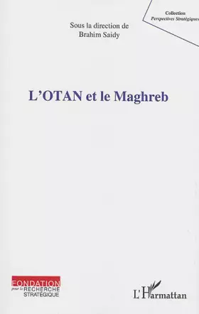 L'OTAN et le Maghreb