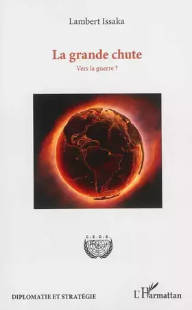 La grande chute - vers la guerre?