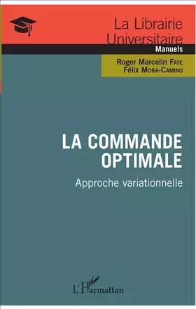 La commande optimale - approche variationnelle