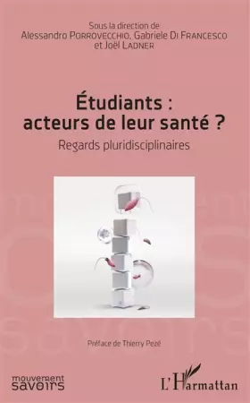 Étudiants: acteurs de leur santé? regards pluridisciplinaires