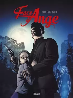 Face d'ange Tome 2