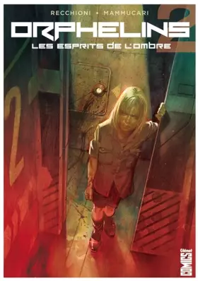 Orphelins Tome 2 - les esprits de l'ombre