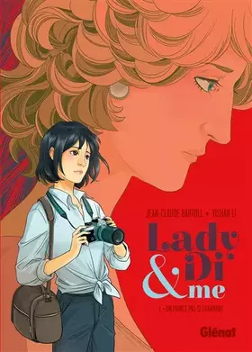 Lady Di & me Tome 1: un prince pas si charmant