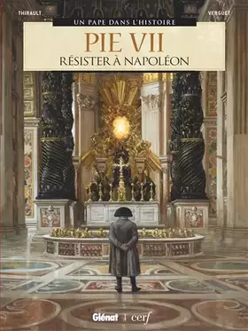 Pie VII: résister à Napoléon