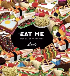 Eat me, recettes urbaines