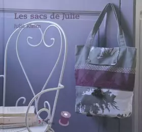 Les sacs de Julie - Julie Kleim, Julien Clapot