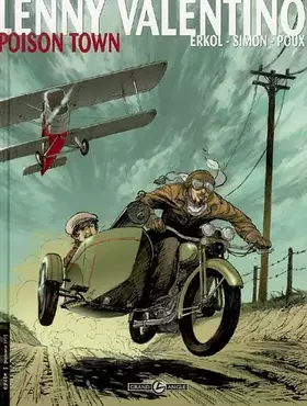 Lenny Valentino, Tome 1: Poison Town - Erkol, Christian Simon, Guillaume Poux