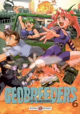 Geobreeders Tome 6