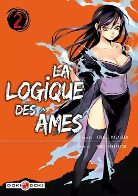 La logique des âmes Tome 2