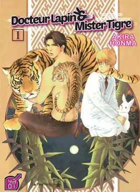 Docteur lapin et Mister tigre! Vol.1 - Honma Akira