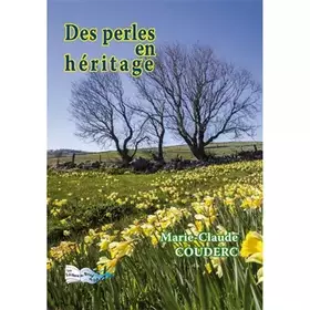Des perles en héritage