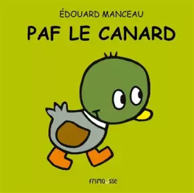 Paf le canard - Édouard Manceau