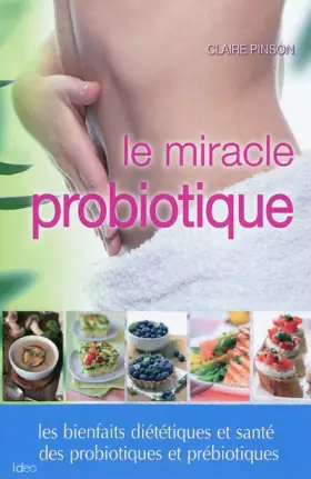 Le régime probiotique