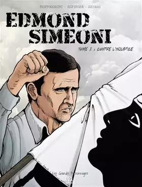 Edmond Simeoni Tome 1: contre l'injustice