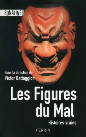 Les Figures du mal - Collectif, Victor Battaggion