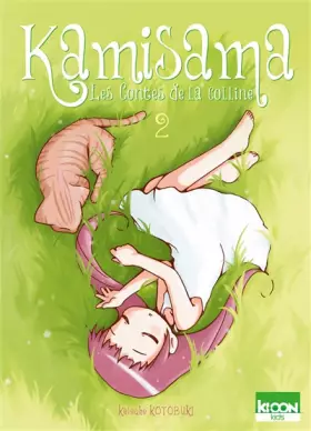 Kamisama T02 (02) - Keisuke Kotobuki, Ahmed Agne, Cécile Pournin