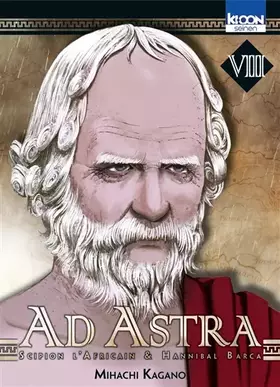 Ad Astra - Scipion l'Africain & Hannibal Barca Tome 8