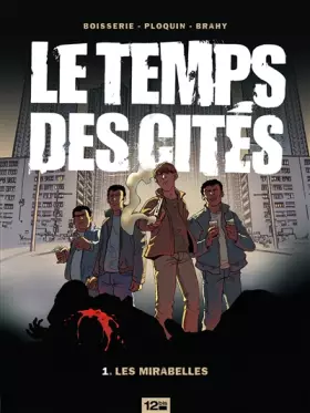 Le temps des cités Tome 1 - les mirabelles