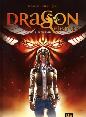Dragon eternity t.1 - de profundis