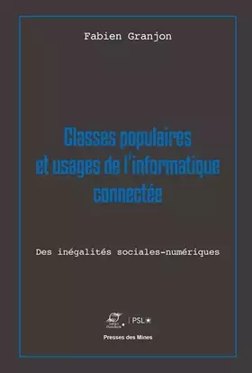 Classes populaires et usages de l'informatique connectée