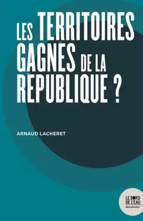 Les territoires gagnés de la République?