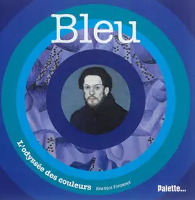 Bleu - Béatrice Fontanel