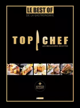 TOP CHEF BEST OF - Collectif, Patrick Rougereau