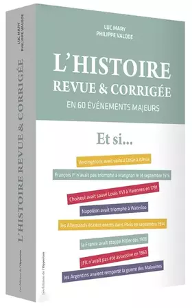 L'histoire revue et corrigée, en 60 événements majeurs