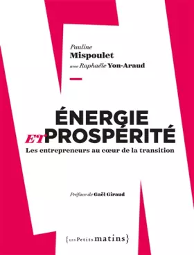 Énergie et prospérité - les entrepreneurs au coeur de la transition