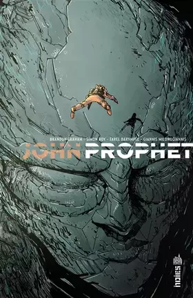 John Prophet Tome 1: rémission