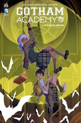 Gotham academy Tome 1: le secret des Cobblepot