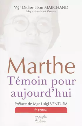 Marthe, temoin pour aujourd'hui - 2eme edition