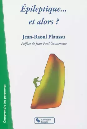 Épileptique... et alors?