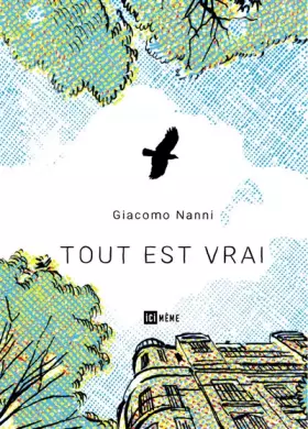 Tout est vrai