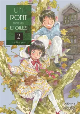Un pont entre les étoiles - tome 2