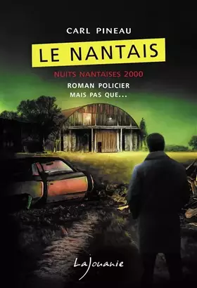 Le Nantais: Nuits nantaises 2000 - Carl Pineau