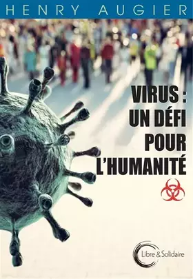 Virus: un défi pour l'humanité