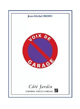 Voix de garage